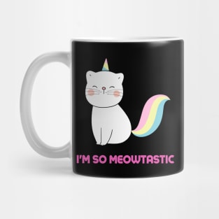 So Meowtastic Mug